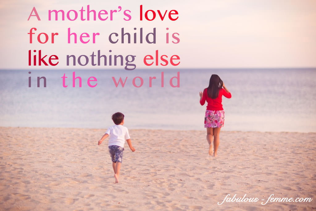 Quote Mother Love For Her...