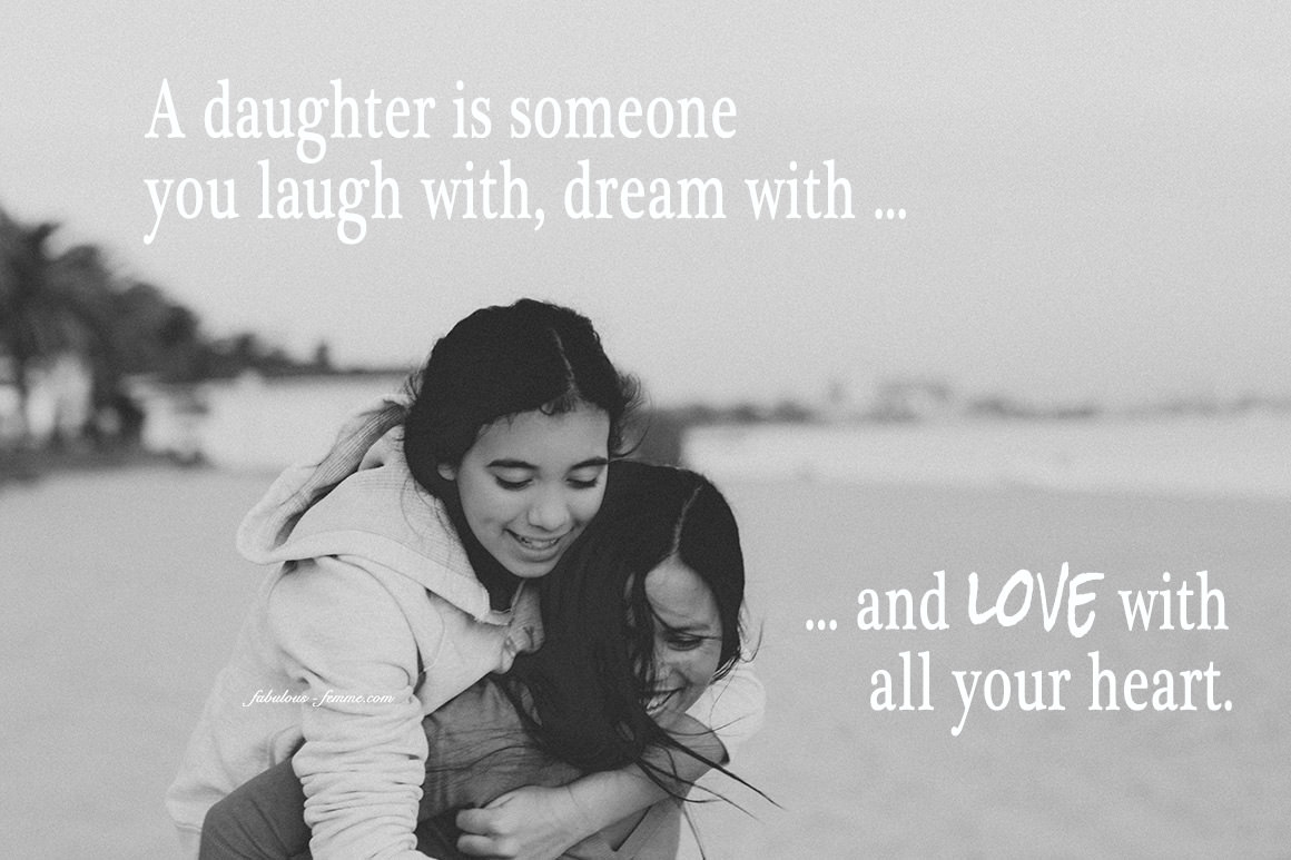 mother daughter quote - love