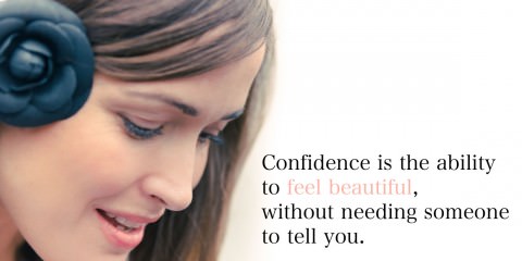 inspirational quote - Confidence is the ability to feel beautiful, without needing someone to tell you.